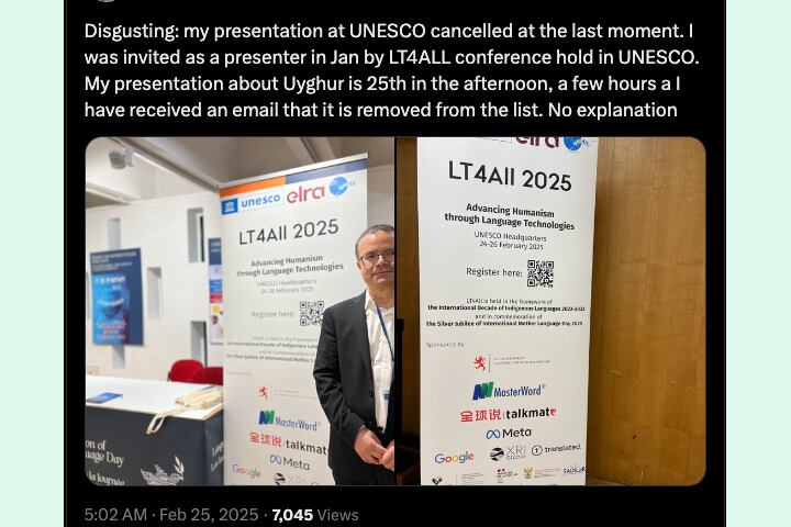 Le message du militant ouïghour basé en Norvège Abduweli Ayup sur X annonçant sa présentation à l'UNESCO a été annulé le 25 février 2025.